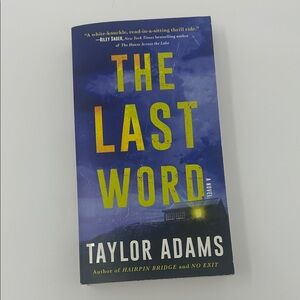 The Last Word Novel by Taylor Adams